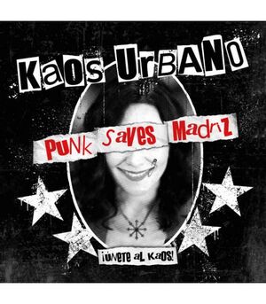 KAOS URBANO · PUNK SAVES MADRIZ (LP)