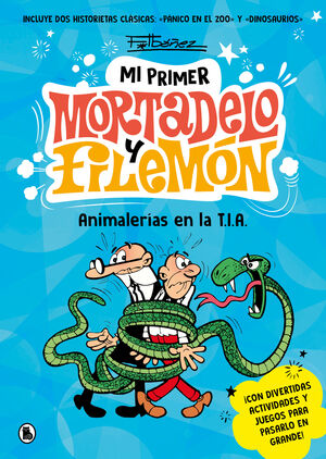 MORTADELO Y FILEMÓN. ANIMALERÍAS EN LA T.I.A.