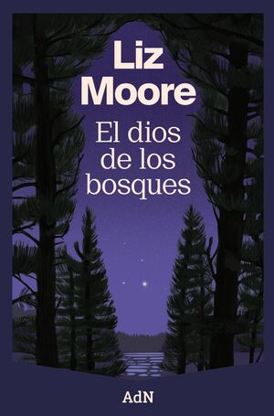 EL DIOS DE LOS BOSQUES