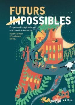 FUTURS IMPOSSIBLES