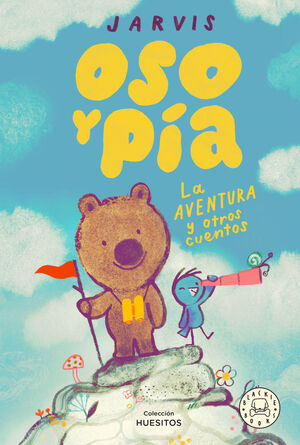 OSO Y PÍA 3: LA AVENTURA Y OTROS CUENTOS