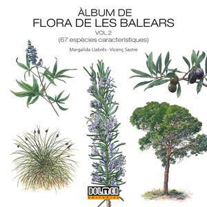 ÀLBUM DE FLORA DE LES BALEARS VOLUM 2