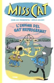 MISS CAT 4. L'ENIGMA DEL GAT REPROGRAMAT