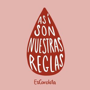 ASÍ SON NUESTRAS REGLAS