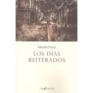 LOS DÍAS REITERADOS