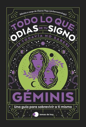 GEMINIS: TODO LO QUE ODIAS DE TU SIGNO Y TODAVIA NO SABES