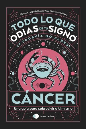 CANCER: TODO LO QUE ODIAS DE TU SIGNO Y TODAVIA NO SABES