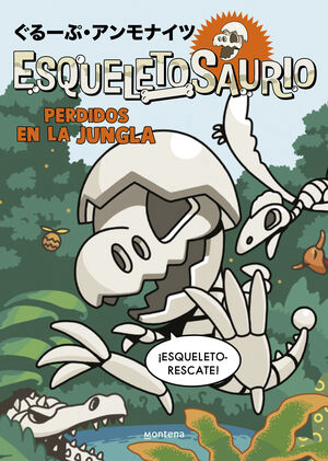 ESQUELETOSAURIO 3 - PERDIDOS EN LA JUNGLA