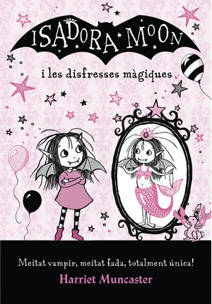 ISADORA MOON I LES DISFRESSES MAGI